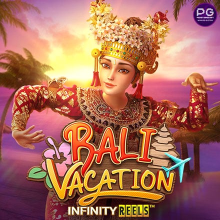 รีวิวสล็อต Bali Vacation